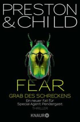 Preston / Child |  Fear - Grab des Schreckens | eBook | Sack Fachmedien