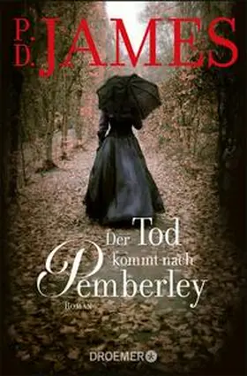 James |  Der Tod kommt nach Pemberley | eBook | Sack Fachmedien