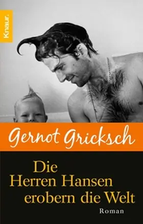 Gricksch |  Die Herren Hansen erobern die Welt | eBook | Sack Fachmedien