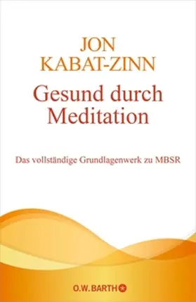 Kabat-Zinn | Gesund durch Meditation | E-Book | sack.de