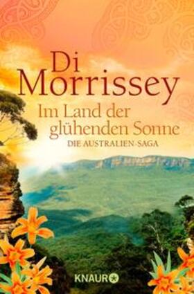 Morrissey |  Im Land der glühenden Sonne | eBook | Sack Fachmedien