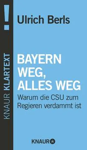 Berls |  Bayern weg, alles weg | eBook | Sack Fachmedien