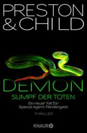 Preston / Child |  Demon – Sumpf der Toten | eBook | Sack Fachmedien