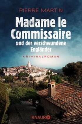 Martin |  Madame le Commissaire und der verschwundene Engländer | eBook | Sack Fachmedien