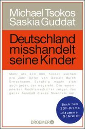 Tsokos / Guddat |  Deutschland misshandelt seine Kinder | eBook | Sack Fachmedien