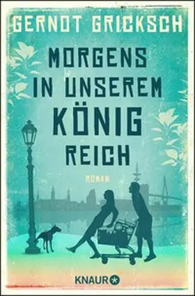 Gricksch |  Morgens in unserem Königreich | eBook | Sack Fachmedien