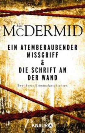 McDermid |  Ein atemberaubender Missgriff & Die Schrift an der Wand | eBook | Sack Fachmedien