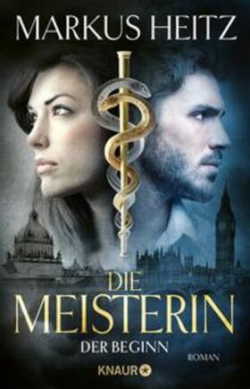 Heitz |  Die Meisterin: Der Beginn | eBook | Sack Fachmedien