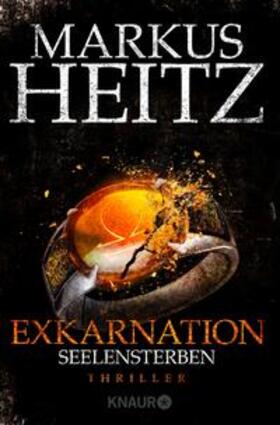 Heitz |  Exkarnation - Seelensterben | eBook | Sack Fachmedien