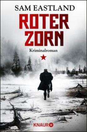 Eastland |  Roter Zorn | eBook | Sack Fachmedien