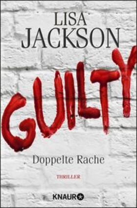 Jackson |  Guilty - Doppelte Rache | eBook | Sack Fachmedien