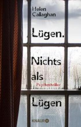 Callaghan |  Lügen. Nichts als Lügen | eBook | Sack Fachmedien