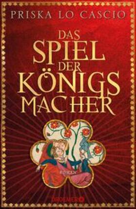 Cascio |  Das Spiel der Königsmacher | eBook | Sack Fachmedien