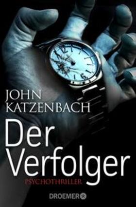 Katzenbach |  Der Verfolger | eBook | Sack Fachmedien