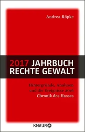 Röpke |  2017 Jahrbuch rechte Gewalt | eBook | Sack Fachmedien