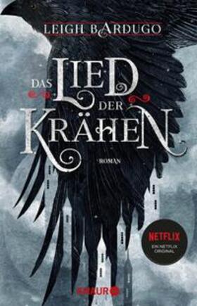 Bardugo |  Das Lied der Krähen | eBook | Sack Fachmedien