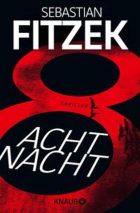 Fitzek |  AchtNacht | eBook | Sack Fachmedien