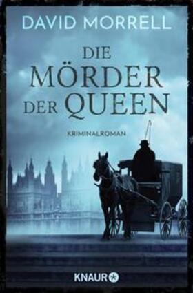 Morrell |  Die Mörder der Queen | eBook | Sack Fachmedien