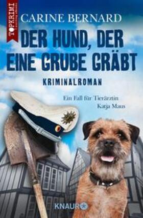 Bernard |  Der Hund, der eine Grube gräbt | eBook | Sack Fachmedien