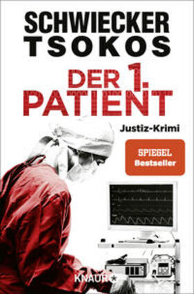 Tsokos / Schwiecker |  Der 1. Patient | Buch |  Sack Fachmedien