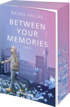 Hallak |  Between Your Memories | Buch |  Sack Fachmedien