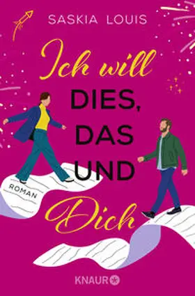 Louis |  Ich will dies, das und dich | Buch |  Sack Fachmedien