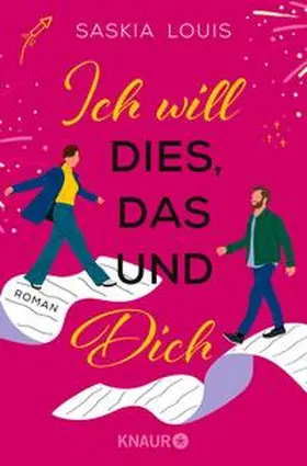 Louis |  Ich will dies, das und dich | eBook | Sack Fachmedien