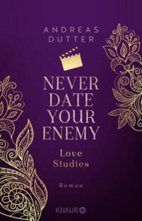 Dutter |  Love Studies: Never Date Your Enemy | Buch |  Sack Fachmedien