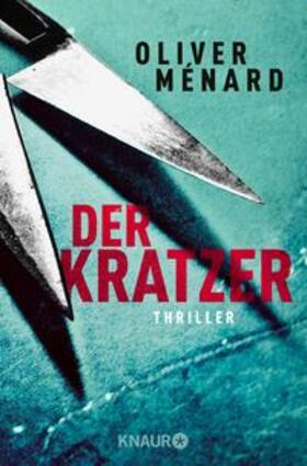 Ménard |  Der Kratzer | eBook | Sack Fachmedien