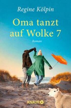 Kölpin |  Oma tanzt auf Wolke 7 | eBook | Sack Fachmedien