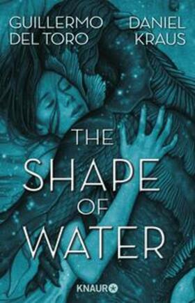 Toro / Kraus |  The Shape of Water | eBook | Sack Fachmedien