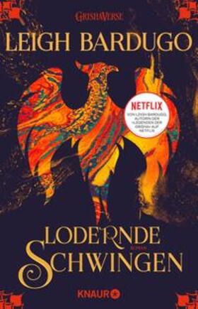 Bardugo |  Lodernde Schwingen | eBook | Sack Fachmedien