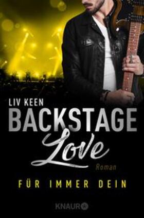 Keen | Backstage Love - Für immer dein | E-Book | sack.de