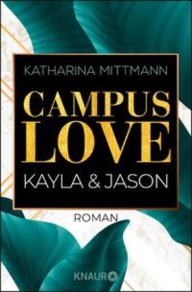 Mittmann |  Campus Love | eBook | Sack Fachmedien