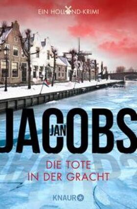 Jacobs |  Die Tote in der Gracht | eBook | Sack Fachmedien