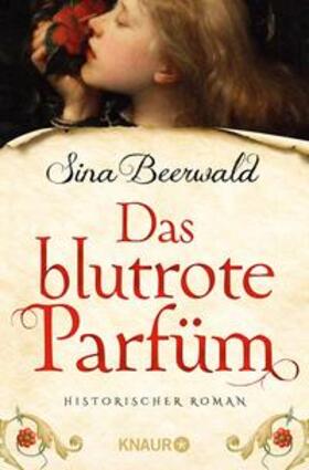 Beerwald |  Das blutrote Parfüm | eBook | Sack Fachmedien