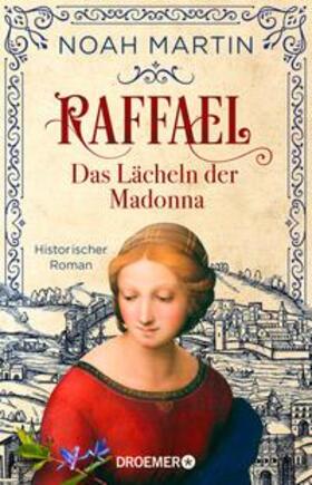 Martin |  Raffael - Das Lächeln der Madonna | eBook | Sack Fachmedien