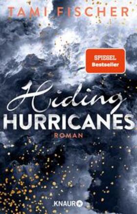 Fischer |  Hiding Hurricanes | eBook | Sack Fachmedien