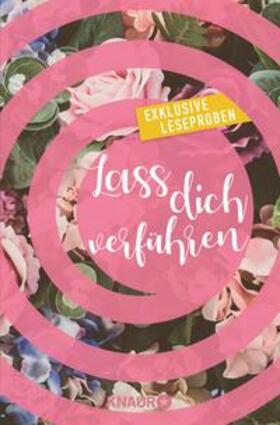 Atkins / Fischer / Engelmann | Lass dich verführen: Große Gefühle bei Knaur #02 | E-Book | sack.de