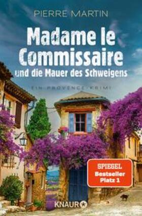 Martin |  Madame le Commissaire und die Mauer des Schweigens | eBook | Sack Fachmedien