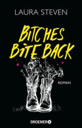 Steven |  Bitches Bite Back | eBook | Sack Fachmedien
