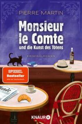 Martin |  Monsieur le Comte und die Kunst des Tötens | eBook | Sack Fachmedien
