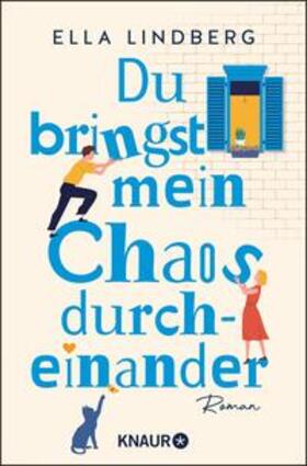 Lindberg |  Du bringst mein Chaos durcheinander | eBook | Sack Fachmedien