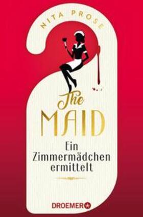 Prose |  The Maid | eBook | Sack Fachmedien