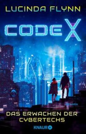 Flynn |  Code X - Das Erwachen der Cybertechs | eBook | Sack Fachmedien