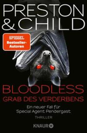 Preston / Child |  BLOODLESS - Grab des Verderbens | eBook | Sack Fachmedien