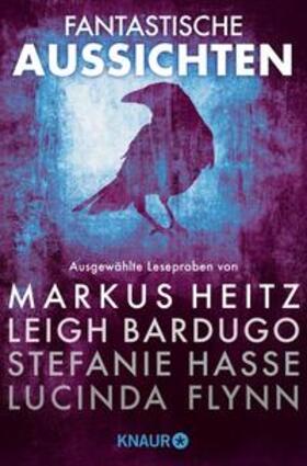 Heitz / Bardugo / Hasse |  Fantastische Aussichten: Fantasy & Science Fiction bei Knaur #8 | eBook | Sack Fachmedien