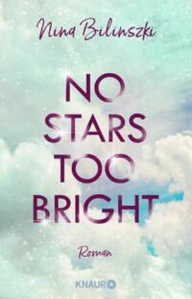 Bilinszki |  No Stars too bright | eBook | Sack Fachmedien