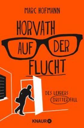 Hofmann |  Horvath auf der Flucht | eBook | Sack Fachmedien