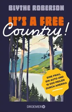 Roberson |  It's a free country! | eBook | Sack Fachmedien